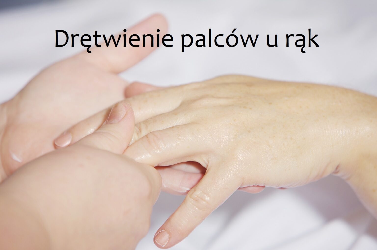 Drętwienie PalcÓw U Rąk Leczenie 4 Sposoby 2122