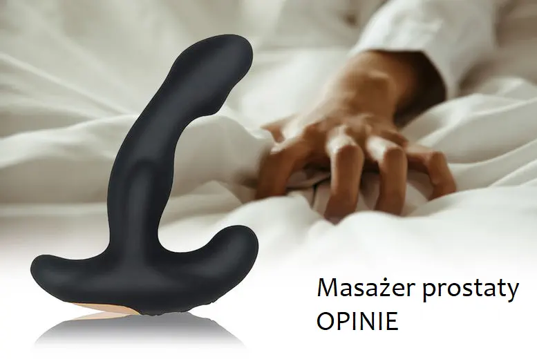 masażer prostaty opinie